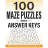 100 Maze Puzzles with Answer Keys: Simple Maze Puzzle Book for Adults