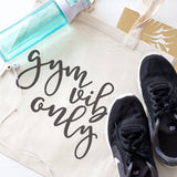 Gym Vibes Only Cotton Canvas Tote Bag by The Cotton & Canvas Co.