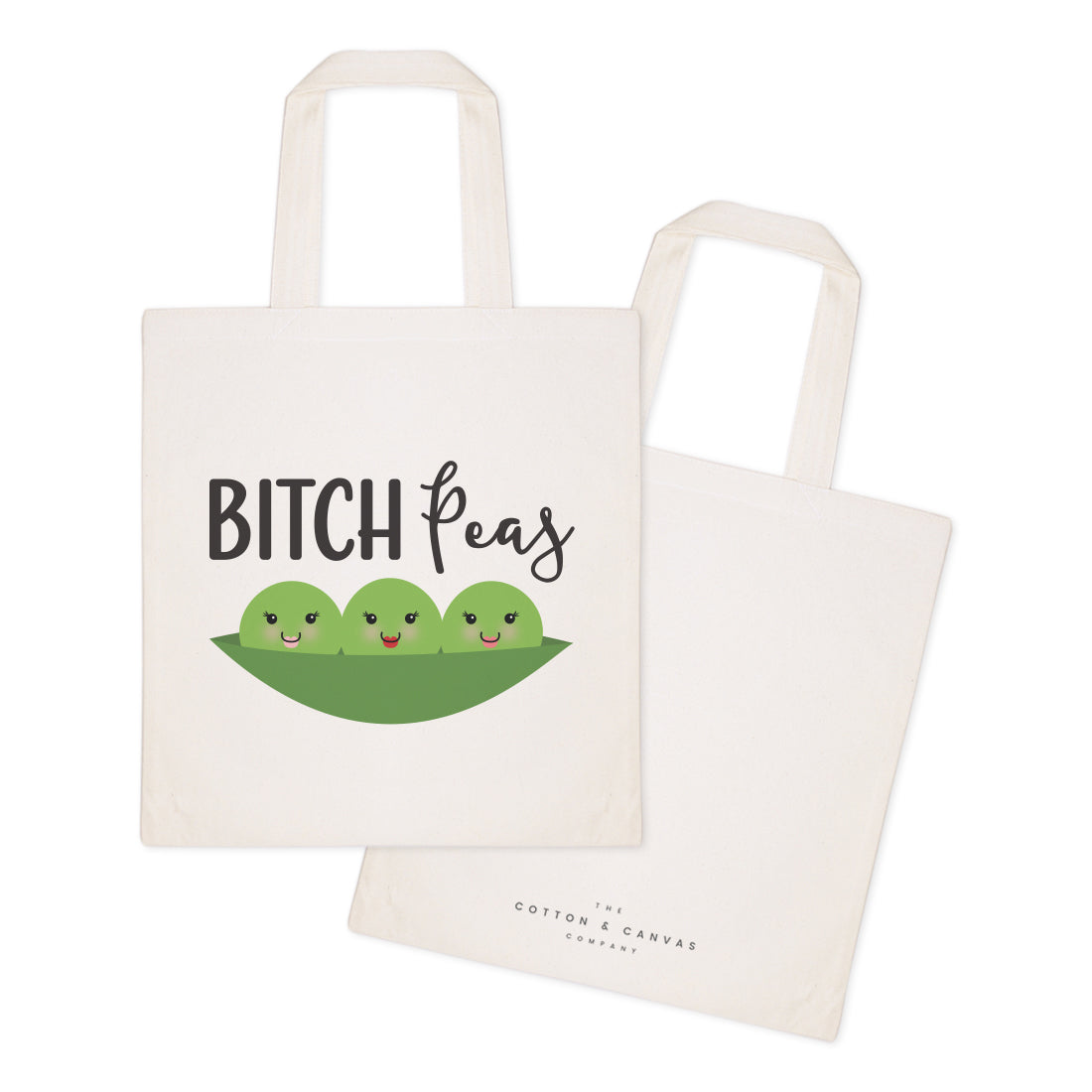 Bitch Peas Cotton Canvas Tote Bag by The Cotton & Canvas Co.