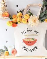 I'll Love You Pho-Ever Cotton Canvas Tote Bag by The Cotton & Canvas Co.