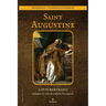 Saint Augustine: Biography - unabridged version