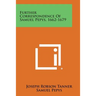 Further Correspondence of Samuel Pepys, 1662-1679