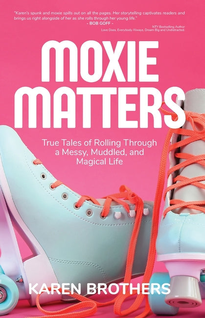 Moxie Matters - Paperback by Books by splitShops