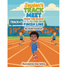 Jayden's Track Meet: From The Block to The Finish Line