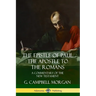 The Epistle of Paul the Apostle to the Romans: A Commentary of the New Testament