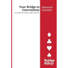 Maximal Doubles: Your Bridge to Conventions