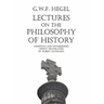 Lectures on the Philosophy of History