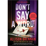 Don't Say a Word: An Angelhart Investigations Novel