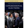 The Politics of Congressional Elections