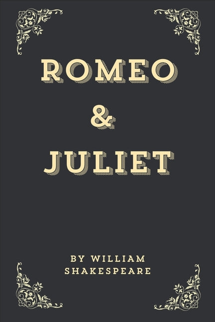 Romeo and Juliet (Annotated Edition) - Paperback by Books by splitShops