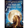 The Night the White Deer Died