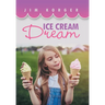 Ice Cream Dream