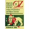 Freud in Oz: At the Intersections of Psychoanalysis and Children's Literature