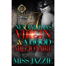 A New Orleans Virgin & Hood Millionaire