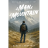 A Man and a Mountain