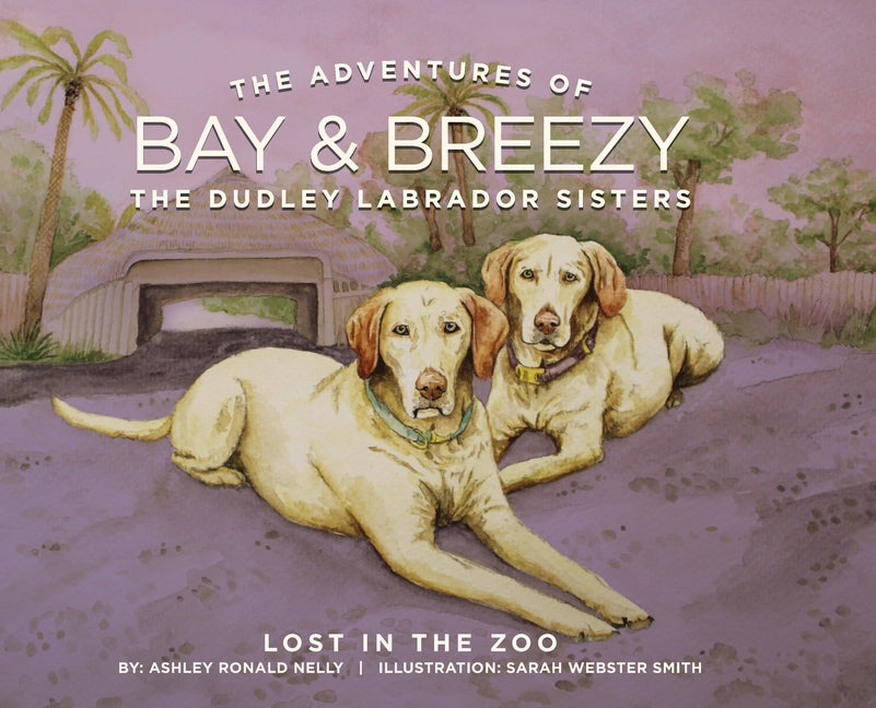 The Adventures of Bay & Breezy: Lost in the Zoo - Hardcover by Books by splitShops