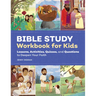 Bible Study Workbook for Kids: Lessons, Activities, Quizzes, and Questions to Deepen Your Faith