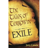Exile: The Tales of Terrowin: Book One
