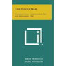 The Tokyo Trial: International Conciliation, No. 465, November, 1950