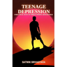 Teenage Depression: 5 Practical Ways to Thrive during Adolescence