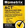 ACT Prep Book 2025-2026 with Practice Tests - 3 Full-Length Exams, 250+ Online Video Tutorials, ACT Secrets Study Guide for the English, Math, Reading