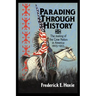 Parading Through History: The Making of the Crow Nation in America 1805 1935