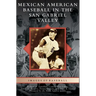 Mexican American Baseball in the San Gabriel Valley
