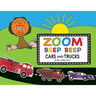 ZOOM BEEP BEEP - Cars And Trucks