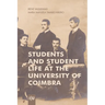 Students and student life at the University of Coimbra