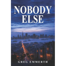 Nobody Else