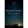 Manifest West: Western Weird