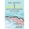 Me, Myself and I: Got Nothing to Lose