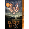 Darkest Minds, the (Bonus Content)