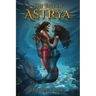 The Tale of Astrya