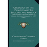 Genealogy Of The Denny Family In England And America: Descendants Of John Denny Of Combs, Suffolk, England, In 1439 (1886)