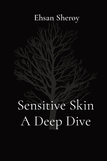 Sensitive Skin A Deep Dive - Paperback by Books by splitShops