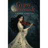 Gypsy Serenade