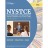 NYSTCE Social Studies 115 Test Prep: Study Guide with Practice Questions for the New York State Teacher Certification Examinations