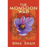 The Monsoon War: A Novel