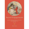 Sacred Engagements: Interfaith Marriage, Religious Toleration, and the British Novel, 1750-1820