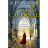 The Cardinal: A Novel of Love and Power