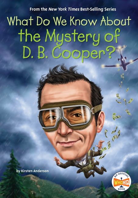 What Do We Know about the Mystery of D. B. Cooper? - Paperback by Books by splitShops