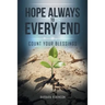 Hope Always to Every End: Count Your Blessings
