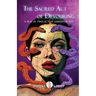 The Sacred Act of Devouring