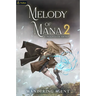 Melody of Mana 2: A Progression Fantasy