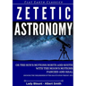 Zetetic Astronomy