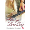 Always a Love Song