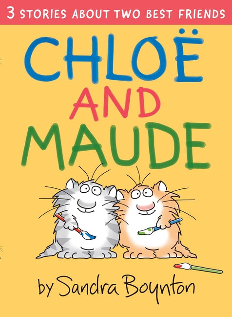 Chloe and Maude - Hardcover by Books by splitShops