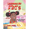 Learning My ABC's: My First Alphabet Picture Book