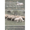 Livestock Protection Dogs: Selection, Care and Training